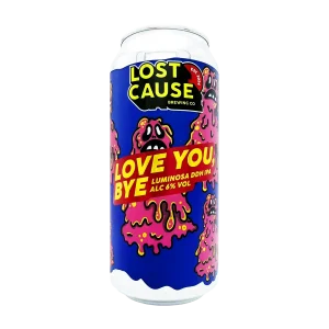 Love You Bye by Lost Cause